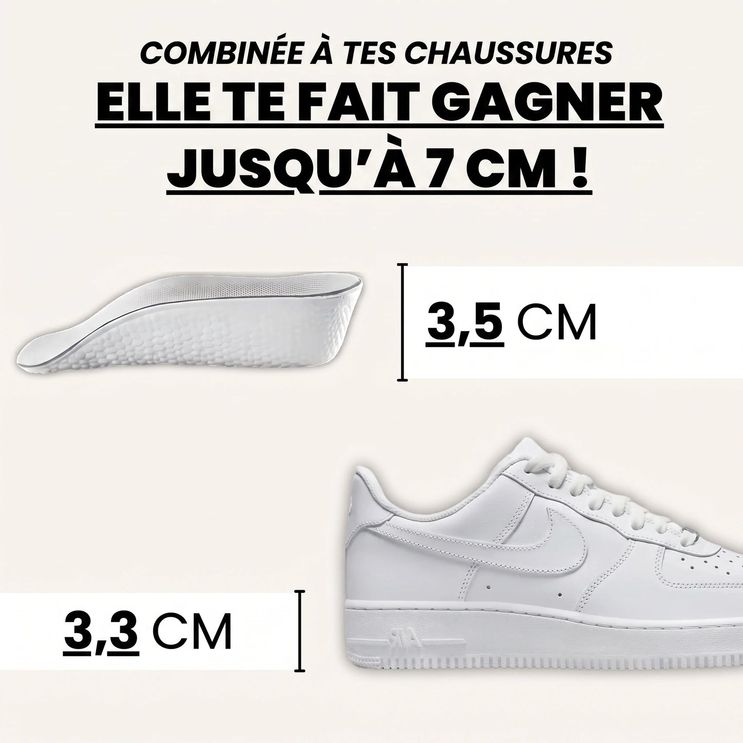3,5 cm de semelle plus 3,3 cm de talon de chaussure